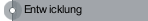 Entwicklung
